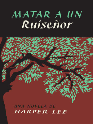 cover image of To Kill a Mockingbird \ Matar a un ruiseñor (Spanish edition)